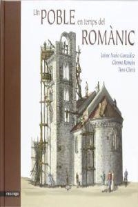 UN POBLE EN TEMPS DEL ROMANIC | 9788415097334 | Nuño González, Jaime