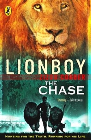 LIONBOY THE CHASE | 9780141317564 | ZIZOU CORDER