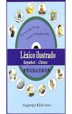 LEXICO ILLUSTRADO ESPAÑOL-CHINO+CD | 9788493622848 | LIAO YAN PING