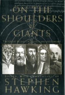 ON THE SHOULDERS OF GIANTS: THE GREAT WORKS OF | 9780762416981 | STEPHEN HAWKING