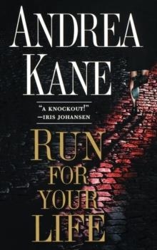 RUN FOR YOUR LIFE | 9781451613056 | ANDREA KANE