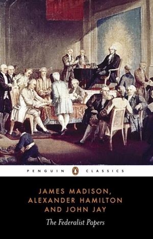FEDERALIST PAPERS | 9780140444957 | MADISON, S