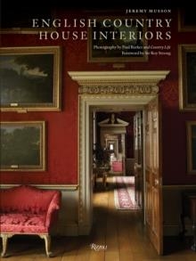 ENGLISH COUNTRY HOUSE INTERIORS | 9780847835690 | JEREMY MUSSON