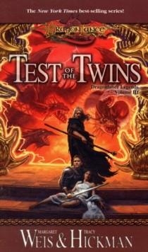 DRAGONLANCE LEGENDS 3: TEST OF THE TWINS | 9780786918065 | MARGARET WEIS