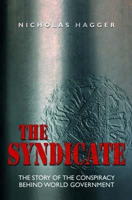 SYNDICATE, THE: THE STORY OF THE COMING WORLD | 9781903816851 | NICHOLAS HAGEGR