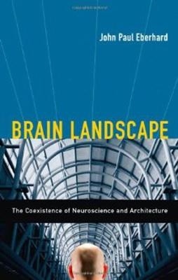 BRAIN LANDSCAPE | 9780195331721 | JOHN EBERLAND