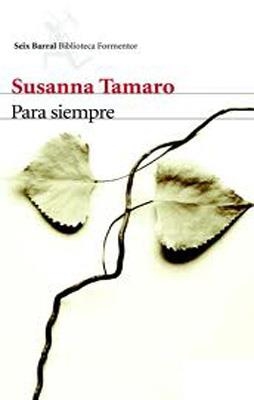 PARA SIEMPRE | 9788432214066 | Tamaro, Susanna
