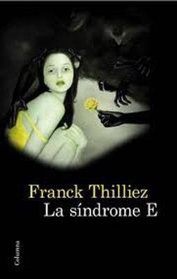 LA SINDROME E | 9788466414746 | Thilliez, Franck