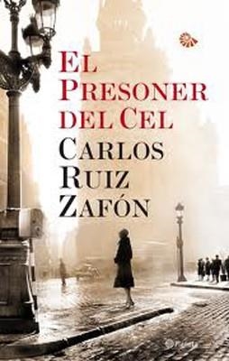 EL PRESONER DEL CEL | 9788497082341 | Ruiz Zafón, Carlos