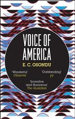 VOICE OF AMERICA | 9781847082718 | E C OSONDU