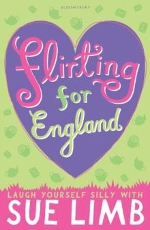 FLIRTING FOR ENGLAND | 9781408817278 | SUE LIMB
