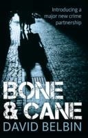 BONE AND CANE | 9781906994266 | DAVID BELBIN