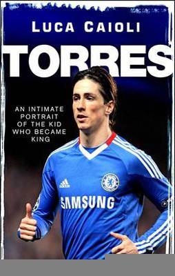 TORRES: AN INTIMATE PORTRAIT OF THE KID WHO BECAME | 9781906850258 | LUCA CAIOLI