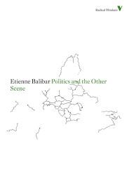 POLITICS AND THE OTHER SCENE | 9781844677856 | ETIENNE BALIBAR
