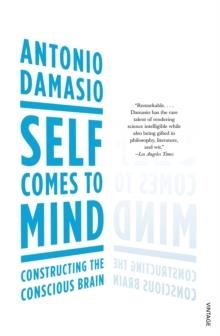 SELF COMES TO MIND | 9780099498025 | ANTONIO DAMASIO