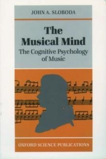 MUSICAL MIND | 9780198521280 | JOHN A SLOBODA