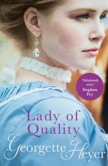 LADY OF QUALITY | 9780099474463 | GEORGETTE HEYER