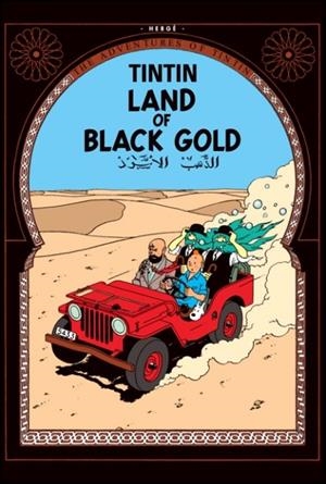 TINTIN 15: LAND OF BLACK GOLD (HB) | 9781405208147 | HERGE