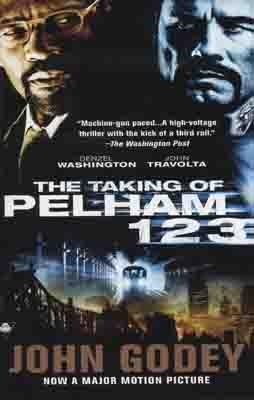 THE TAKING OF PELHAM ONE TWO THREE (FILM) | 9780425228791 | JOHN GODEY