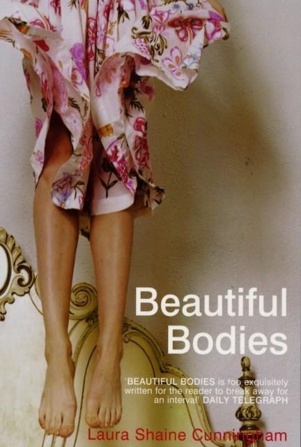 BEAUTIFULL BODIES | 9780747568186 | SHAINE, L