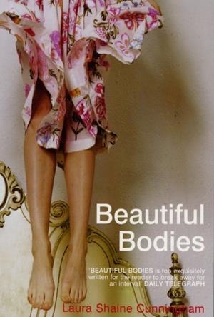 BEAUTIFULL BODIES | 9780747568186 | SHAINE, L