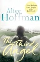 THIRD ANGEL, THE | 9780099523499 | ALICE HOFFMAN