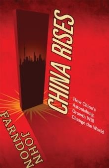 CHINA RISES | 9780753513491 | JOHN FARDON