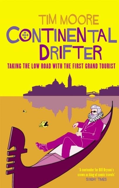 CONTINENTAL DRIFTER | 9780349114194 | MOORE, T