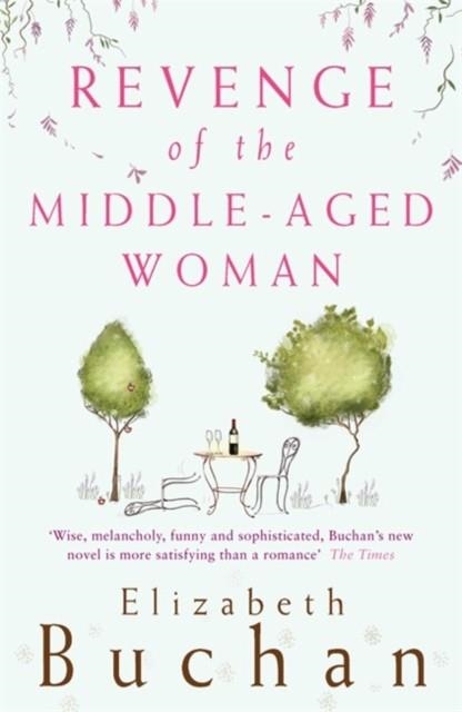 REVENGE OF A MIDDLE-AGED WOMAN | 9780140290080 | ELIZABETH BUCHAN