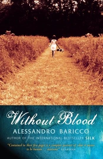 WITHOUT BLOOD | 9781841955742 | ALESSANDRO BARICCO