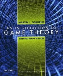 INTRODUCTION TO GAME THEORY, AN | 9780195322484 | MARTIN J OSBORNE