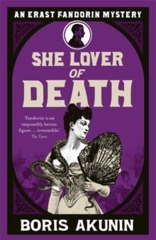 SHE LOVER OF DEATH | 9780753827215 | BORIS AKUNIN