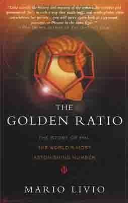 GOLDEN RATIO:THE STORY OF PHI, THE WORLD'S MOST | 9780767908160 | MARIO LIVIO