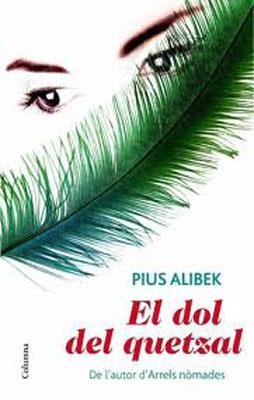 EL DOL DEL QUETZAL | 9788466414685 | Alibek, Pius