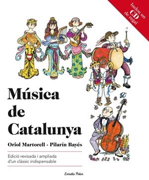 MUSICA DE CATALUNYA | 9788499327617 | Bayés, Pilarín;Martorell Codina, Oriol