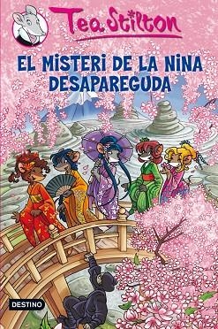 EL MISTERI DE LA NINA DESAPAREGUDA | 9788499325880 | Stilton, Tea