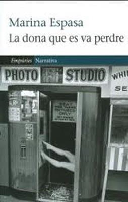 LA DONA QUE ES VA PERDRE | 9788497877718 | Espasa Sans, Marina