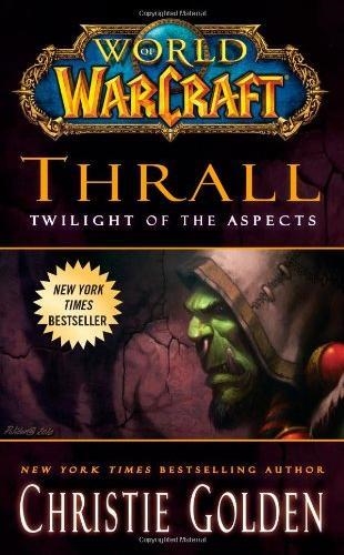THRALL: TWILIGHT OF THE ASPECTS | 9781439196632 | CHRISTIE GOLDEN