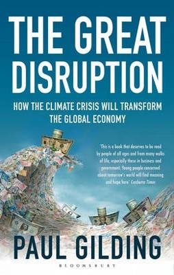 GREAT DISRUPTION, THE | 9781408822180 | PAUL GILDIN