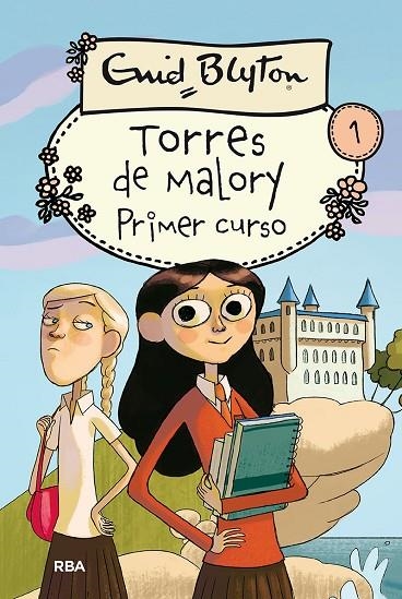 PRIMER CURSO EN TORRES DE MALORY | 9788427201880 | ENID BLYTON
