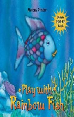 PLAY WITH RAINBOW FISH (POP-UP) | 9780735822290