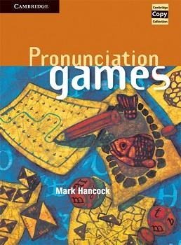 PRONUNCIATION GAMES | 9780521467353 | MARK HANCOCK