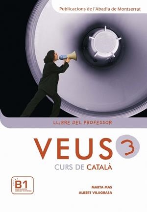 VEUS 3 LLIBRE DEL PROFESSOR | 9788498830767 | Mas Prats, Marta;Vilagrasa Grandia, Albert