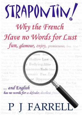 STRAPONTIN! | 9780955899928 | P J FARRELL