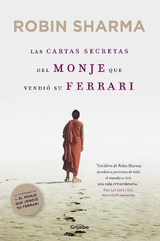 LAS CARTAS SECRETAS DEL MONJE QUE VENDIO SU FERRAR | 9788425348235 | Robin Sharma