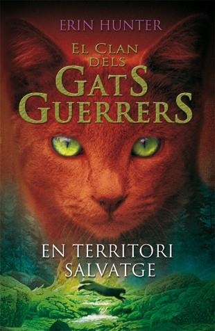 EN TERRITORI SALVATGE | 9788424642716 | Hunter, Erin