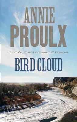 BIRD CLOUD | 9780007231997 | ANNIE PROULX