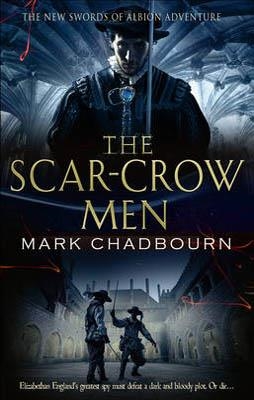 SCAR-CROW MEN, THE | 9780553820232 | MARK CHADBOURN