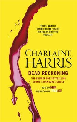 DEAD RECKONING | 9780575096547 | CHARLAINE HARRIS