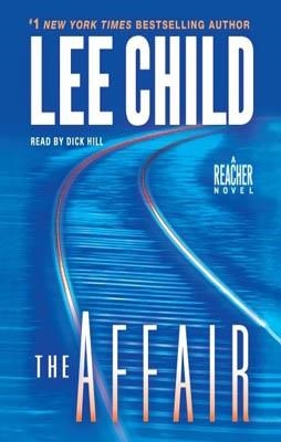 AFFAIR, THE | 9780553841008 | LEE CHILD
